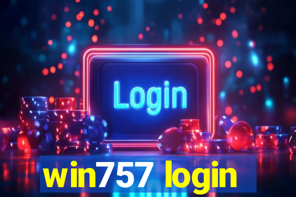 win757 login